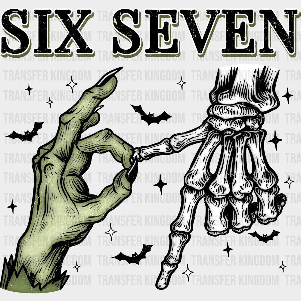 Six Seven - Skeleton DTF Transfers transfer-kingdom Dark Color Design (See Imaging)