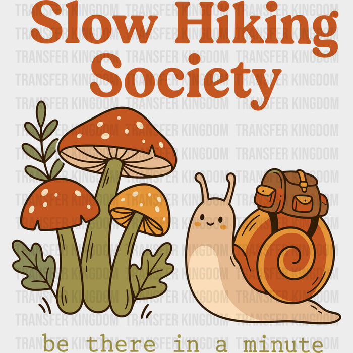 Slow Hiking Society - Hiking DTF Transfers