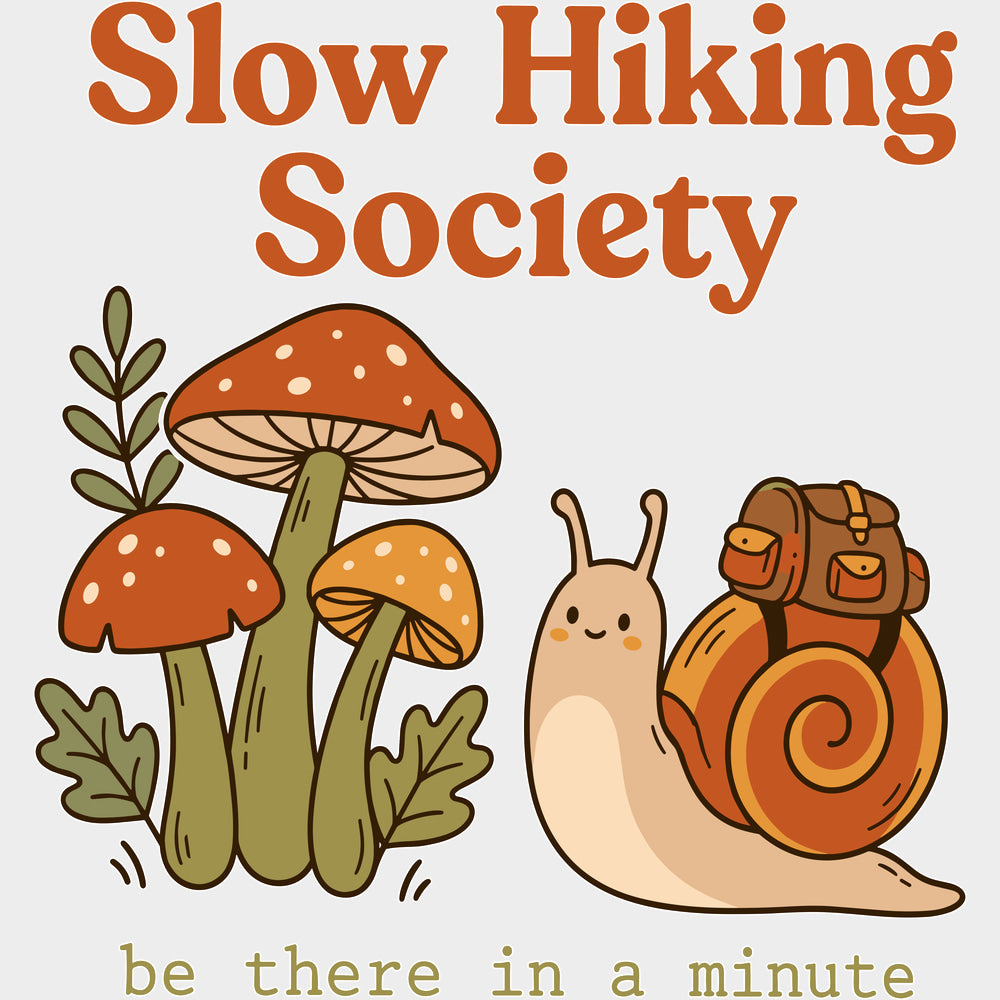Slow Hiking Society - Hiking DTF Transfers - Adult Unisex - S & M (10’’) / Light Color Design (See Imaging)