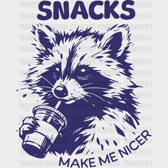 Snacks Make Me Nicer - Funny DTF Transfer Adult Unisex - S & M (10’’) / Blue Color Design (See Imaging)