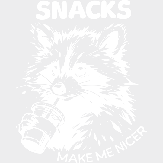 Snacks Make Me Nicer - Funny DTF Transfer Adult Unisex - S & M (10’’) / Light Color Design (See Imaging)