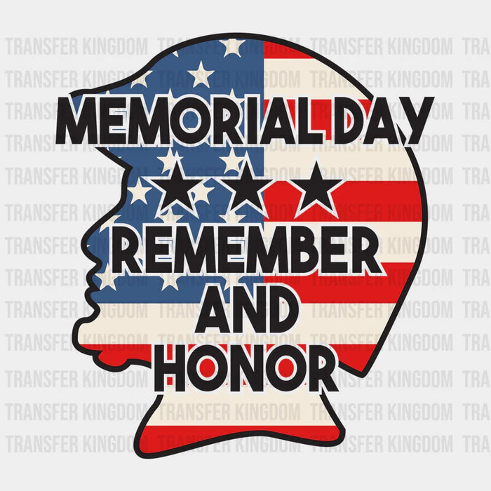 Soldier Remember And Honor- Memorial Day DTF Transfer