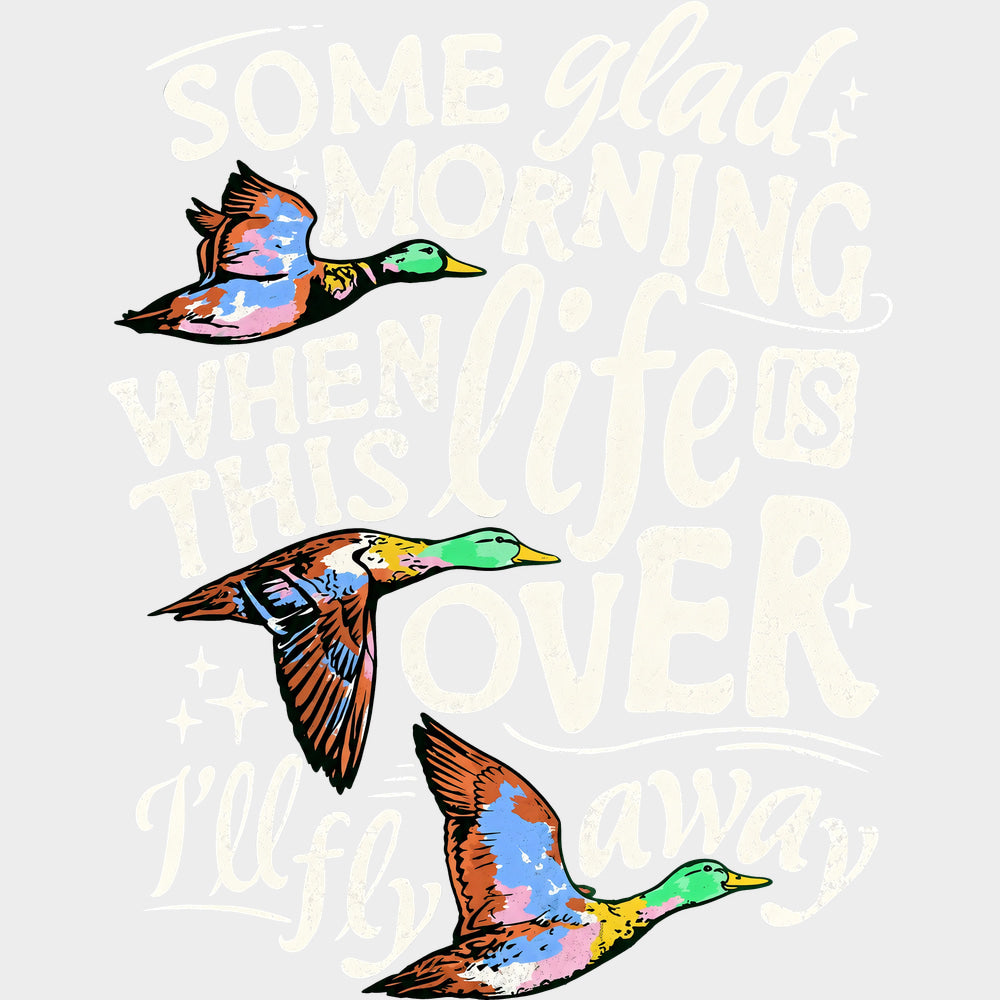 Some Glad Morning - Hunting DTF Transfers - Adult Unisex - S & M (10’’) / Light Color Design (See Imaging)