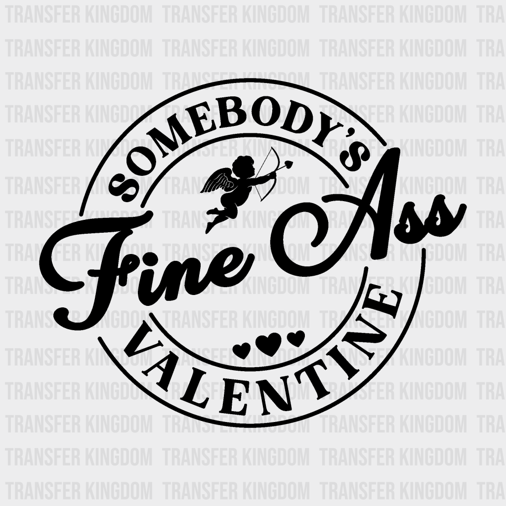 Somebodys Valentine - Dtf Heat Transfer