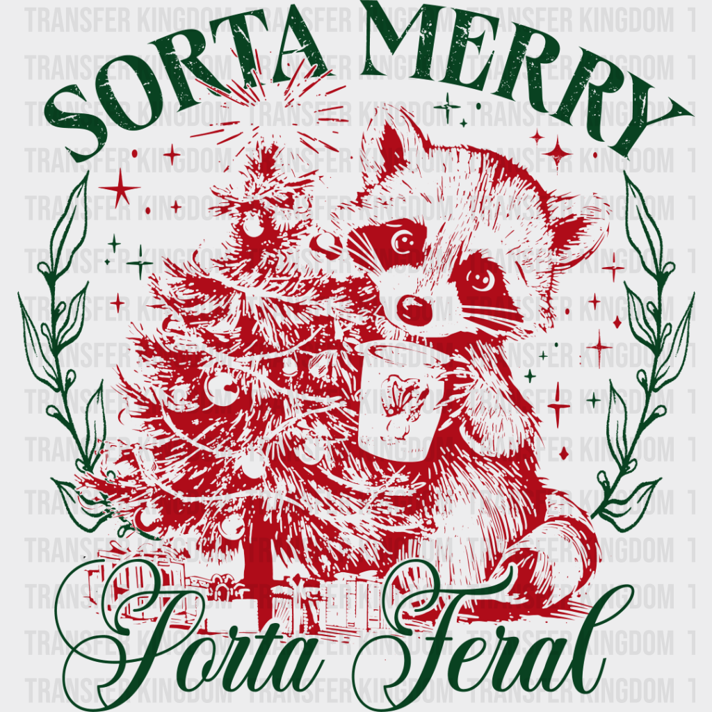 Sorta Merry Feral - Christmas Dtf Transfer Unisex S & M (10’’) / Dark Color Design See Imaging