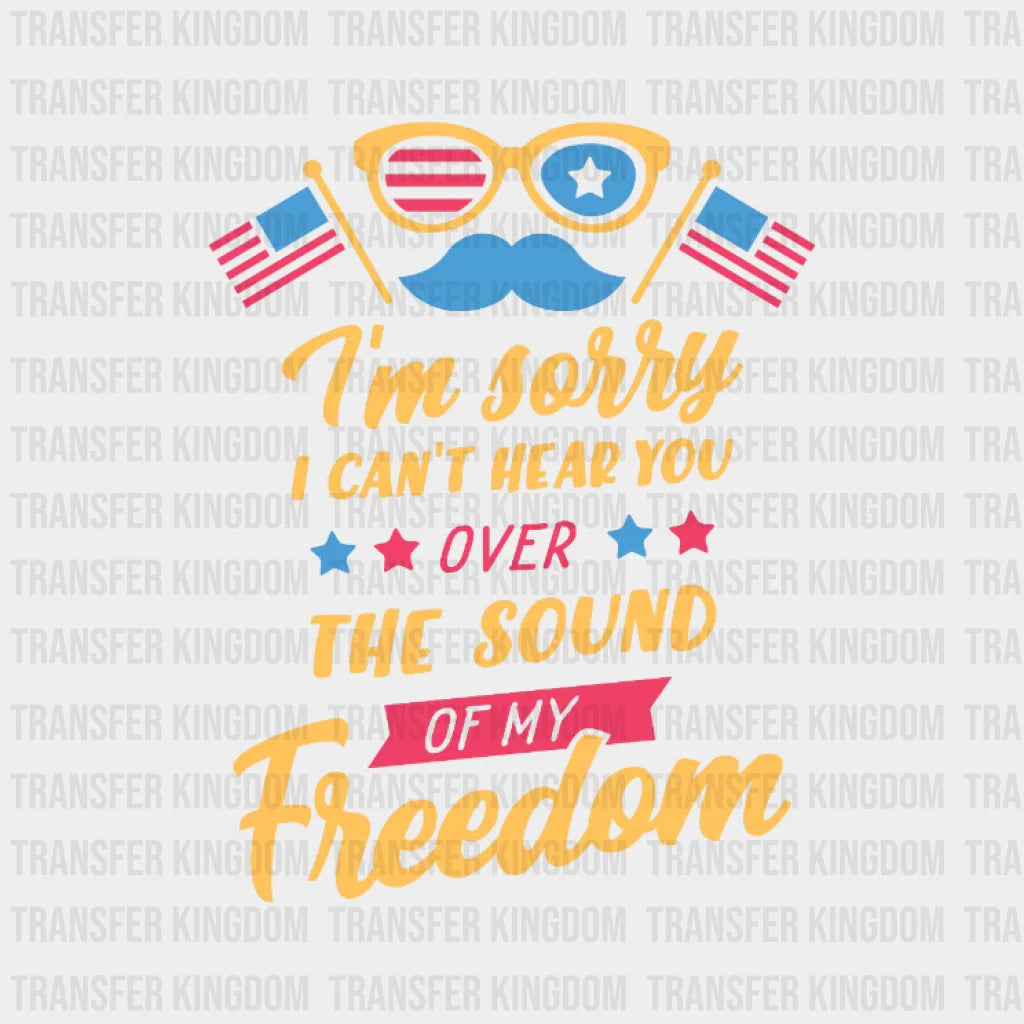 Sound Of My Freedom Dtf Transfer