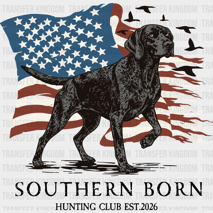 Southern Born, Hunting Club Est. 2026 - Hunting DTF Transfers