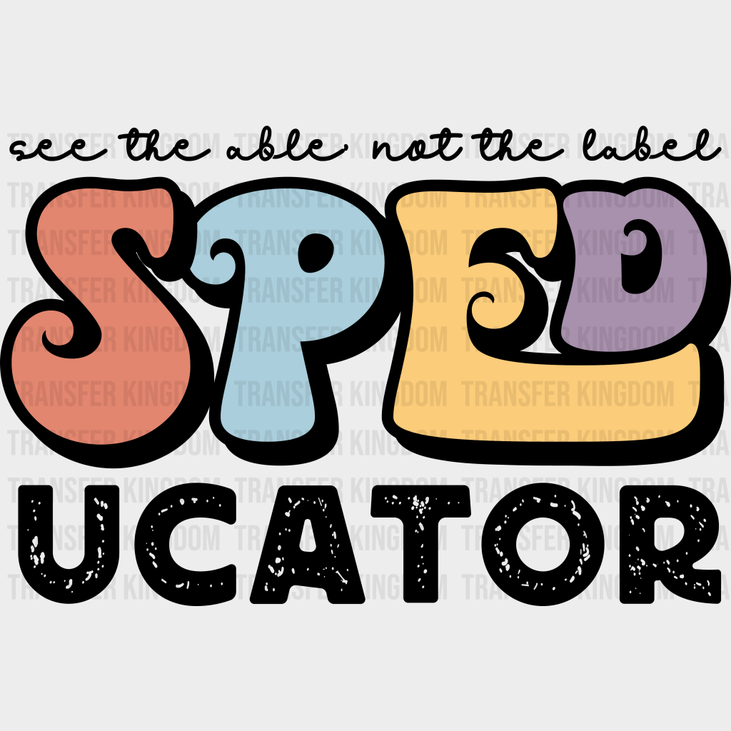 Speducator Design - Special Ed Dtf Heat Transfer Unisex S & M (10’’) / Dark Color See Imaging