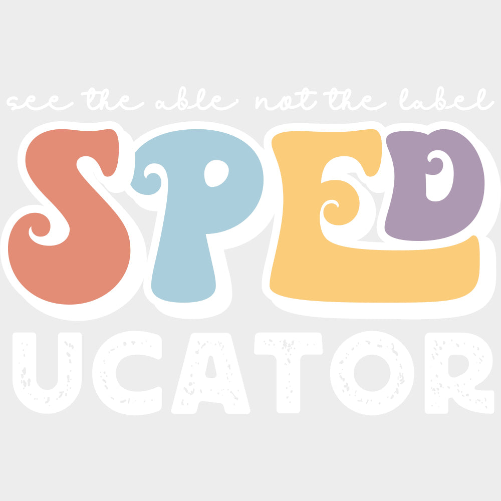 Speducator - Special ED DTF Transfers transfer-kingdom Light Color Design (See Imaging)