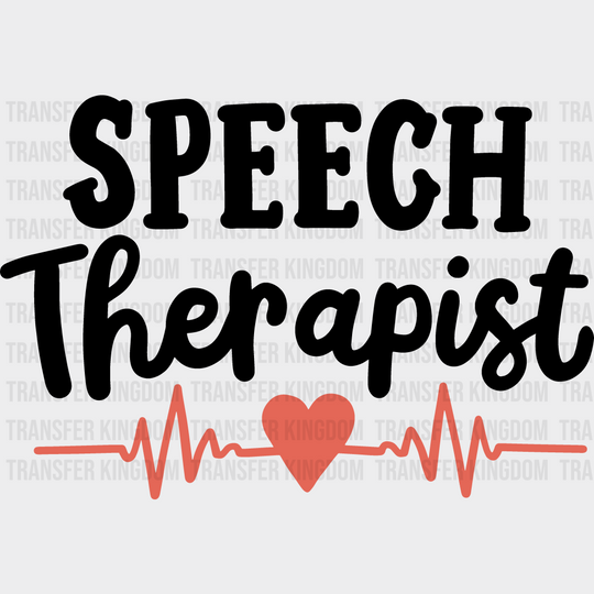 Speech Therapist Heart Design - Dtf Heat Transfer Unisex S & M (10’’) / Dark Color See Imaging