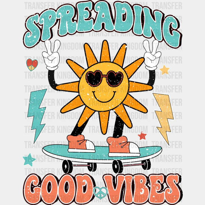Spreading Good Vibes Skate Design - Good Vibes DTF Transfer