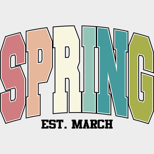 Spring Est. March - Dtf Heat Transfer Unisex S & M (10’) / Dark Color Design (See Imaging)