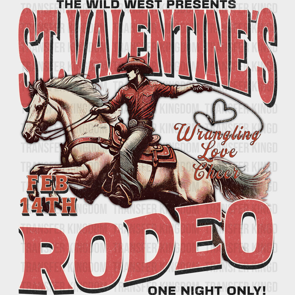 St. Valentine's Rodeo - Valentine's Day DTF Transfers transfer-kingdom Dark Color Design (See Imaging)