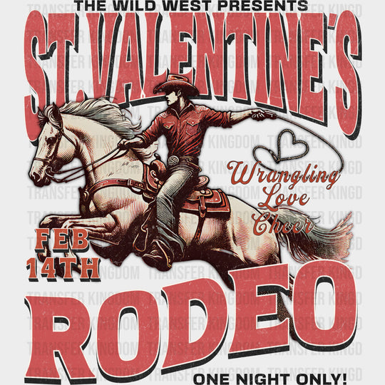 St. Valentine's Rodeo - Valentine's Day DTF Transfers transfer-kingdom Dark Color Design (See Imaging)