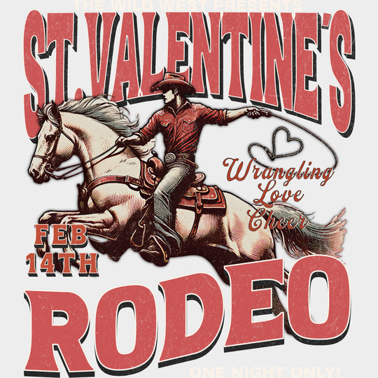 St. Valentine's Rodeo - Valentine's Day DTF Transfers transfer-kingdom Light Color Design (See Imaging)