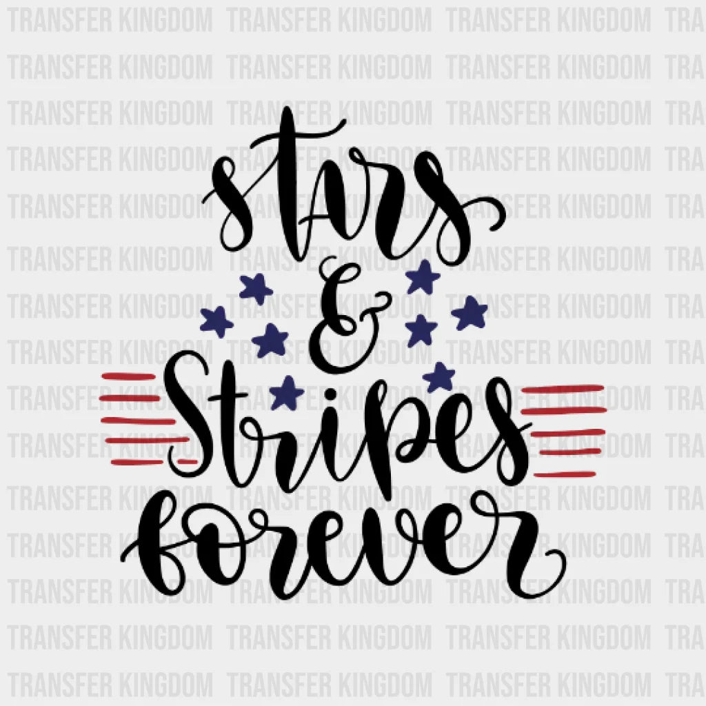 Stars And Stripes Forever Dtf Transfer