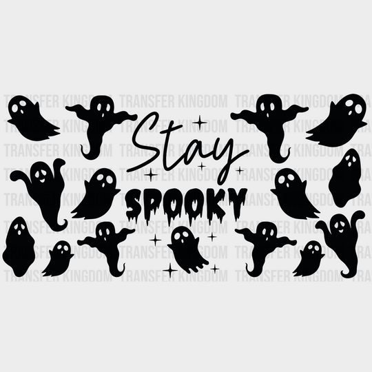 Stay Spooky Dark Design - Halloween Cup Wrap Uv Sticker Permanent Dtf Decal