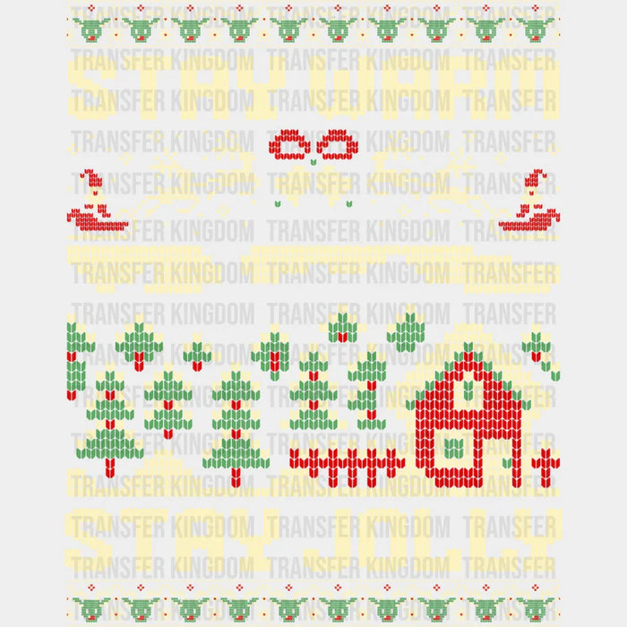 Stay Warm Stay Jolly - Christmas DTF Transfer