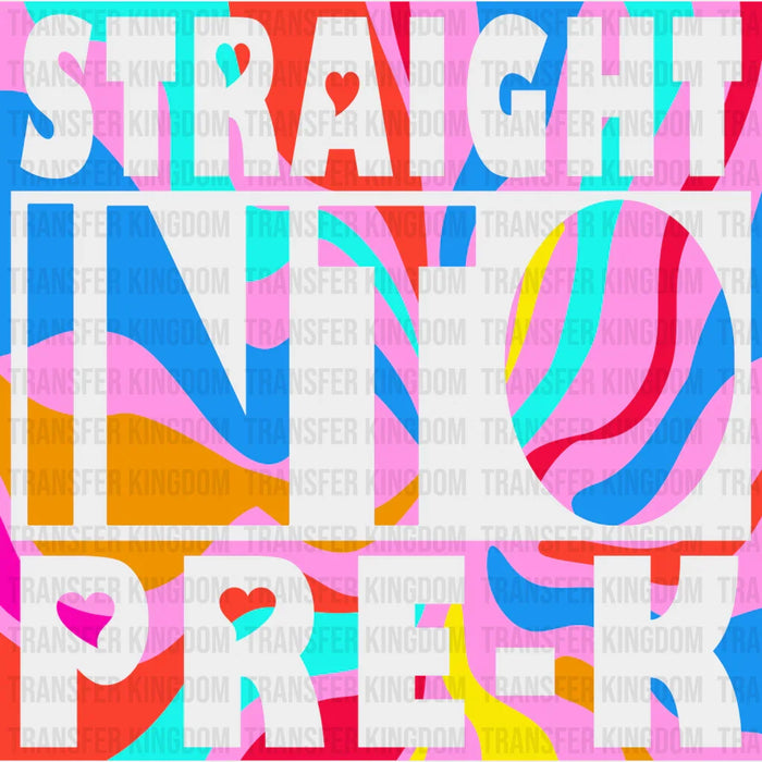 Straight Into Pre-k Design  - Pre-k DTF Heat transfer