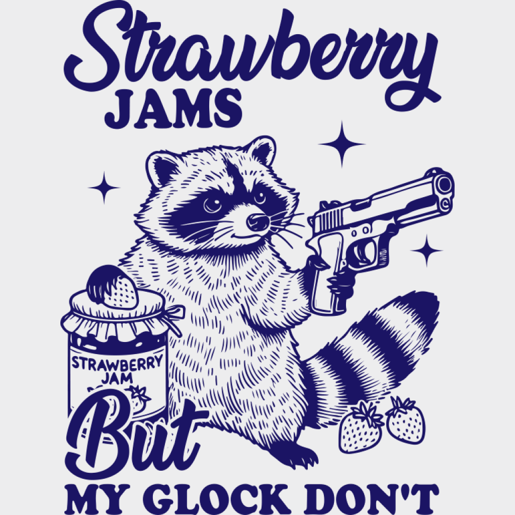 Strawberry Jams But My Glock Don’t - Funny DTF Transfer Adult Unisex - S & M (10’’) / Blue Color Design (See Imaging)