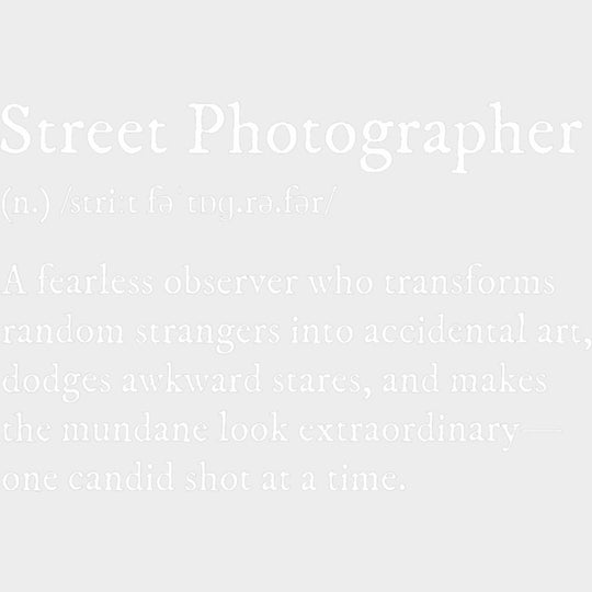 Street Photographer Definition - Photography DTF Transfers transfer-kingdom Light Color Design (See Imaging)