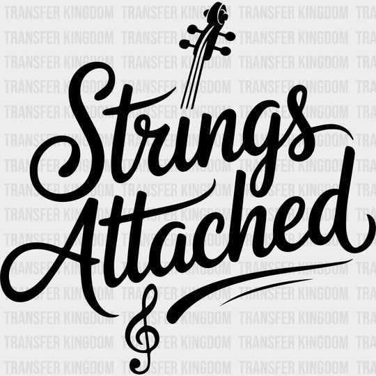 Strings Attached - Music DTF Transfers transfer-kingdom Dark Color Design (See Imaging)