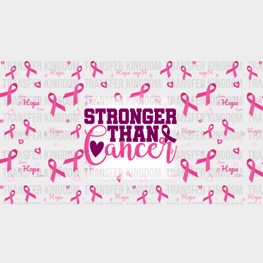 Stronger Than Cancer Ribbon - Awareness Cup Wrap Uv Sticker Permanent Dtf Decal