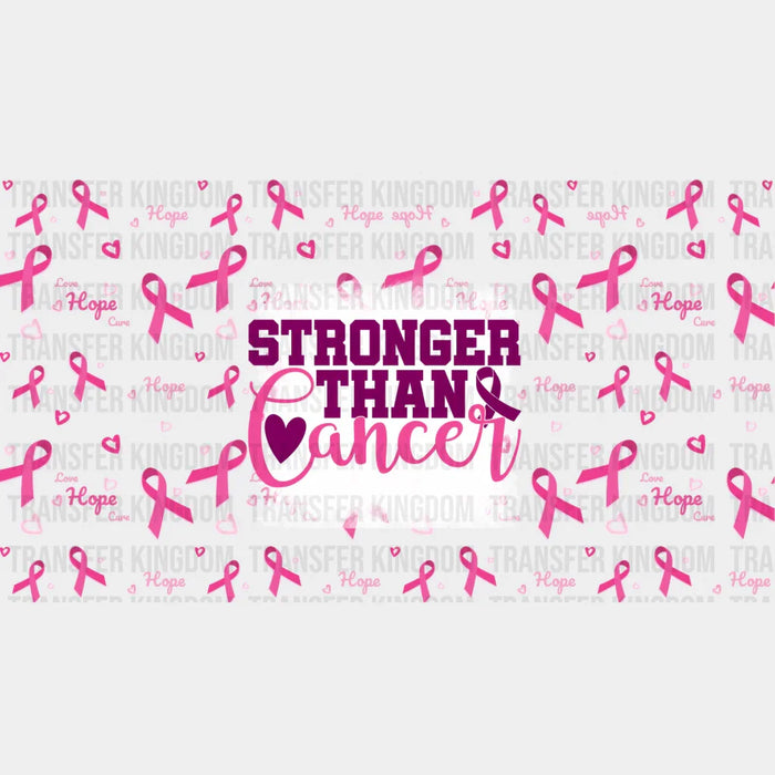 Stronger Than Cancer Ribbon - Awareness Cup Wrap UV Sticker Permanent UV DTF Decal