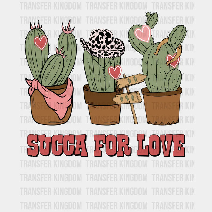 SUCCA FOR LOVE - DTF heat transfer