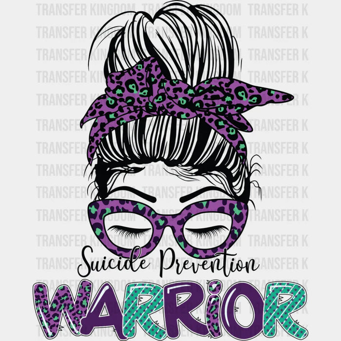 Suicide Prevention Warrior - Suicide Awareness DTF Transfer