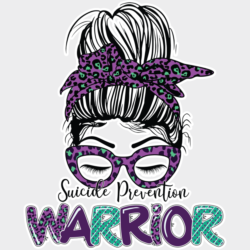 Suicide Prevention Warrior - Suicide Awareness DTF Transfer Adult Unisex - S & M (10’’) / Light Color Design (See