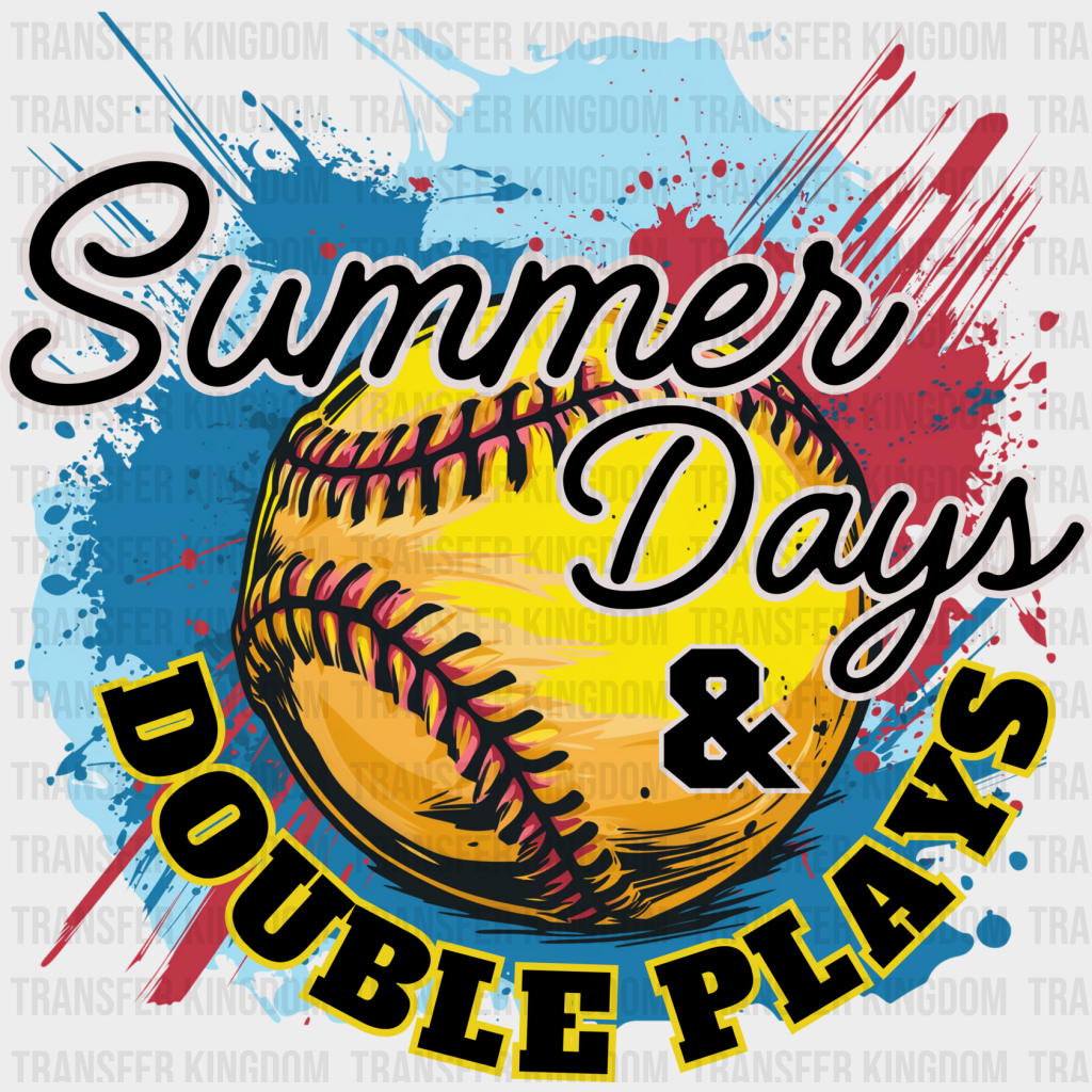 Summer Days And Double Plays - Softball Dtf Heat Transfer