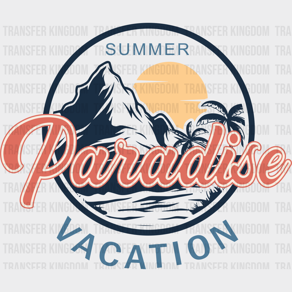 Summer Paradise Vacation Dtf Transfer