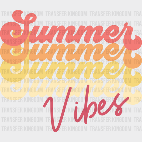 Summer Vibes Dtf Transfer Unisex - S & M (10’) / Dark Color Design See Imaging