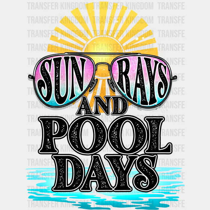Sun Rays And Pool Days Summer DTF Transfer