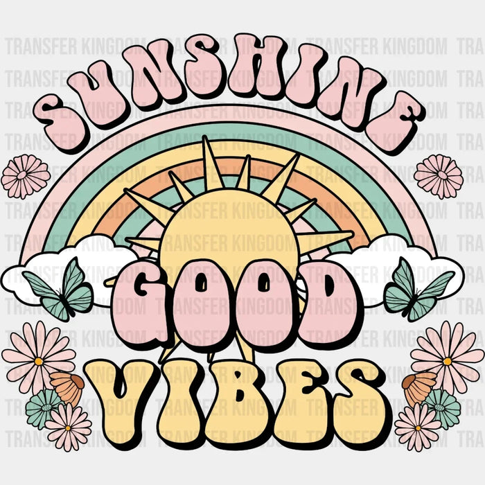 Sunshine Good Vibes Rainbow DTF Transfer