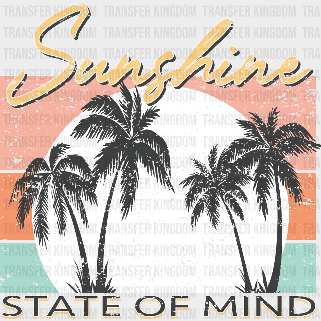 Sunshine State Of Mind Summer Dtf Transfer