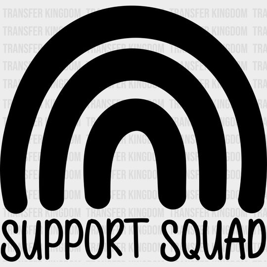 Support Squad, Black, White & Green - Lymphoma DTF Transfers transfer-kingdom Dark Color Design (See Imaging)