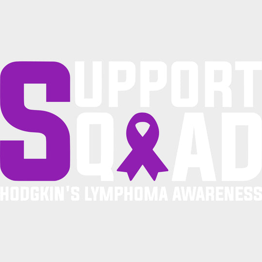 Support Squad - Hodgkin’s Lymphoma Cancer DTF Transfers - Adult Unisex - S & M (10’’) / Light Color Design (See Imaging)