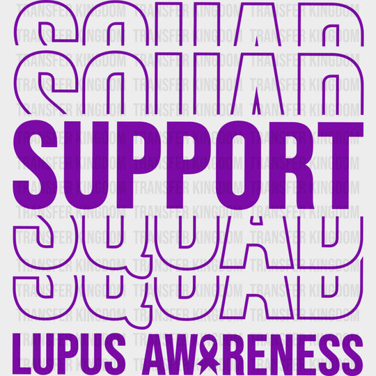 Support Squad - Lupus DTF Transfers