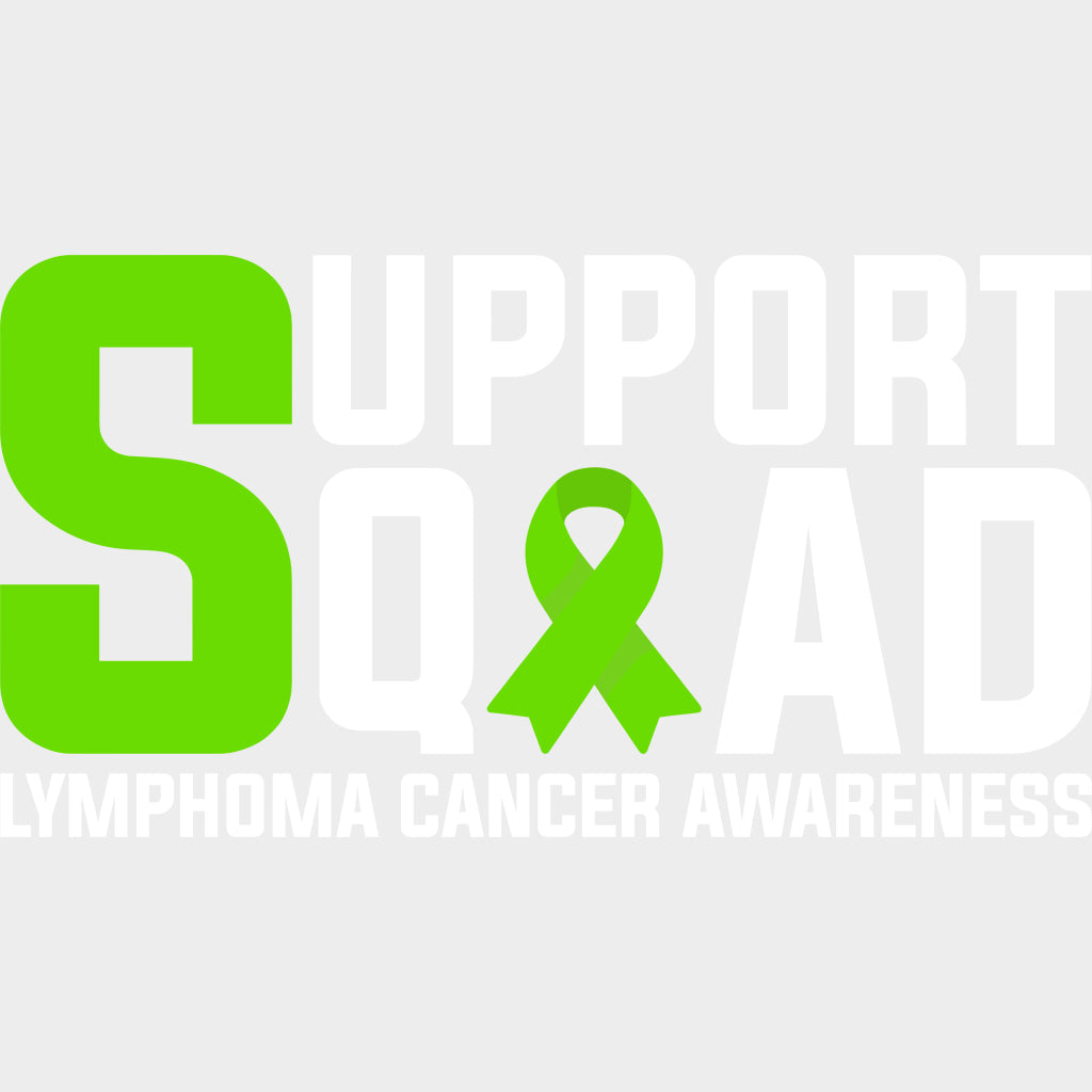 Support Squad - Lymphoma DTF Transfers - Adult Unisex - S & M (10’’) / Light Color Design (See Imaging)