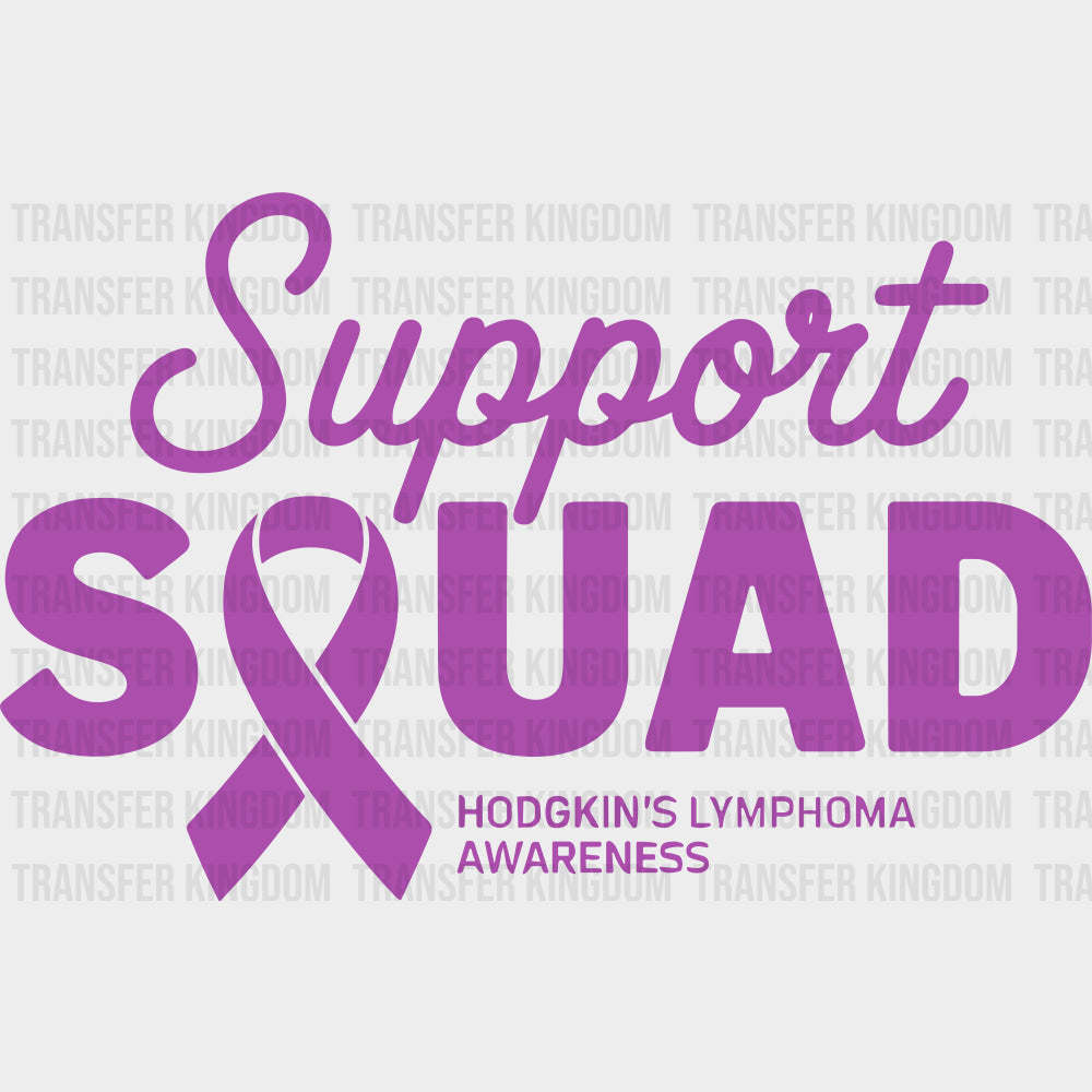 Support Squad Ribbon - Hodgkin’s Lymphoma Cancer DTF Transfers