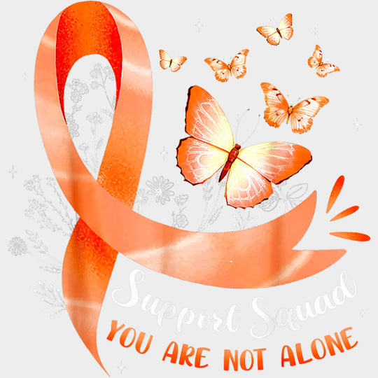 Support Squad You Are Not Alone - Leukemia DTF Transfers Adult Unisex - S & M (10’’) / Light Color Design (See Imaging)
