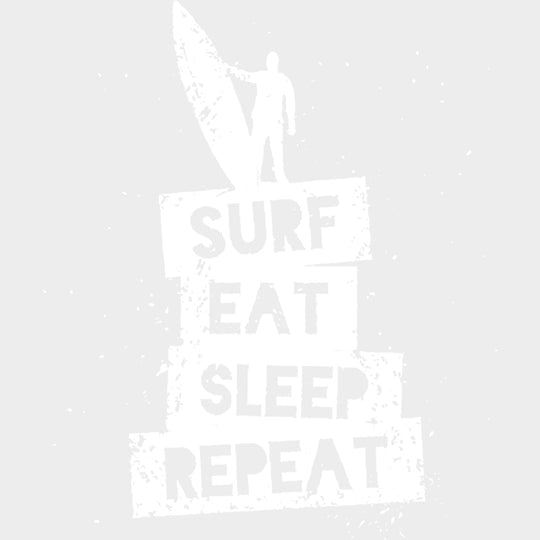 Surf, Eat, Sleep, Repeat - Surfing DTF Transfers transfer-kingdom Light Color Design (See Imaging)
