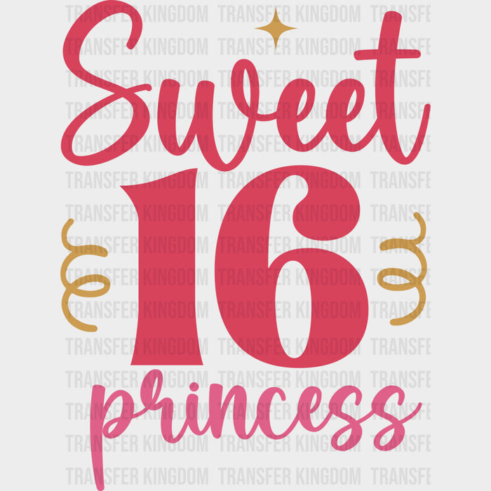 Sweet 16 Princess - Sweet 16 DTF Transfers