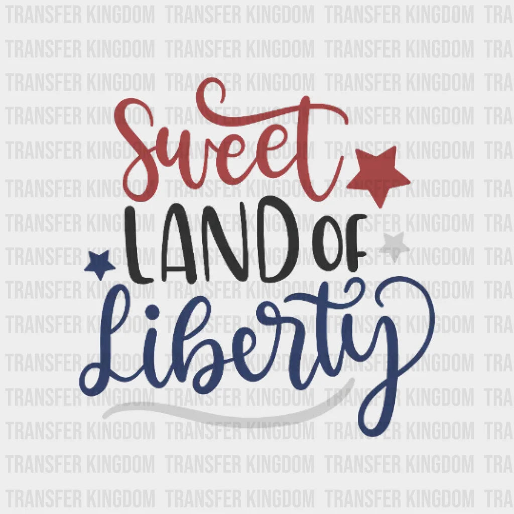 Sweet Land Of Liberty Dtf Transfer