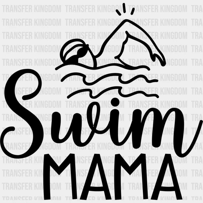 Swim Mama - Swimming DTF Heat Transfer