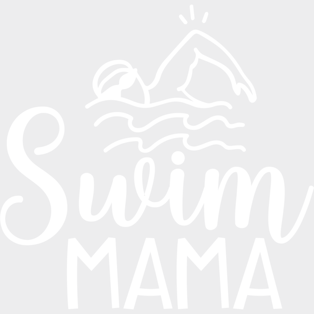 Swim Mama - Swimming Dtf Heat Transfer Unisex S & M (10’’) / Light Color Design (See Imaging)