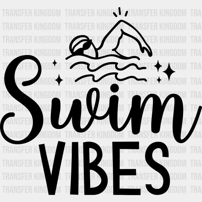 Swim Vibes B&W - Swimming DTF Heat Transfer