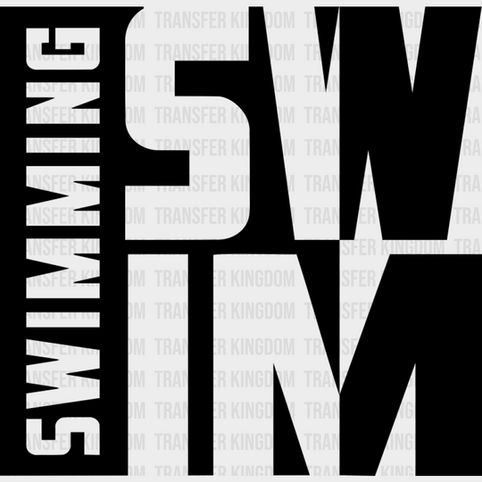 Swimming Swim B&W Design - Swimming DTF Transfer Adult Unisex - S & M (10’’) / Dark Color Design (See Imaging)